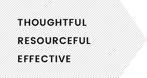 thoughtful, resourceful, effective